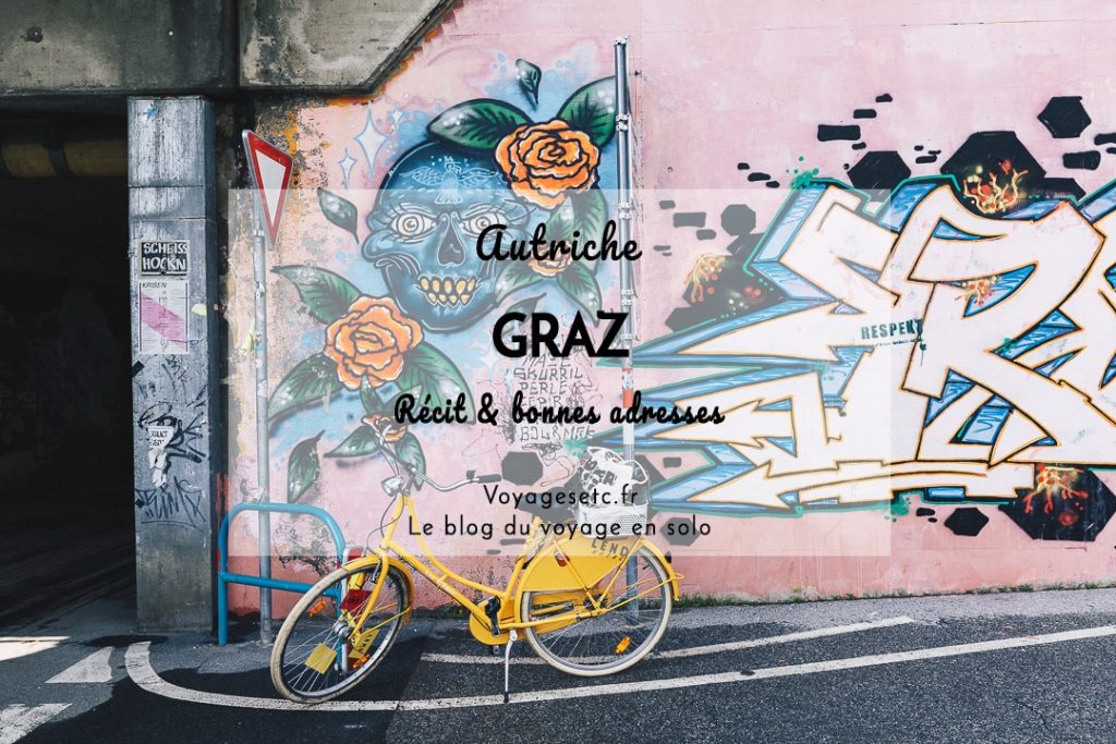 Visiter Graz - Autriche