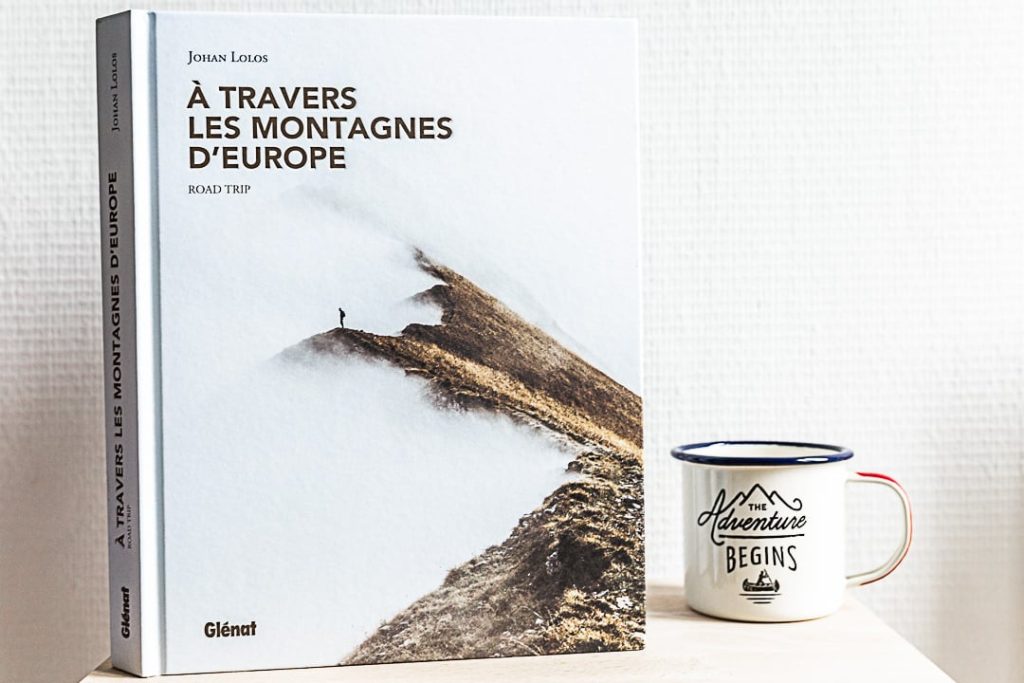 A travers les montagnes d'Europe, Johan Lolos revient en texte et en images sur un road trip de 6 mois à travers l'Europe