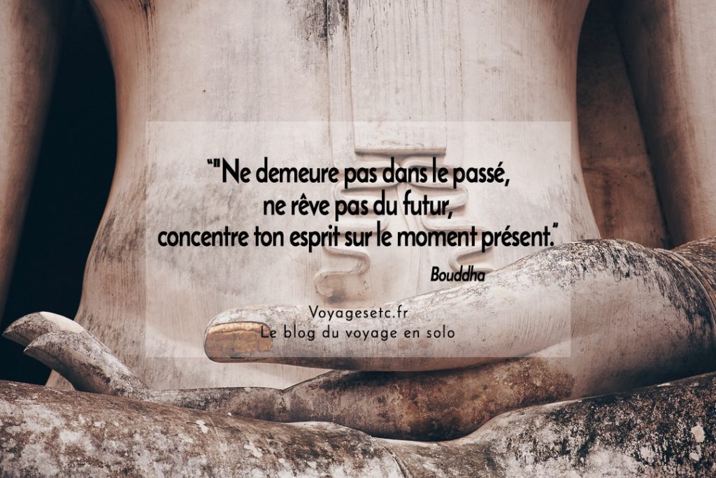 Citation Bouddha moment présent #voyage
